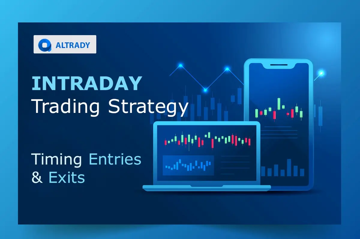 Intraday Trading Strategy Timing Entries and Exits.webp