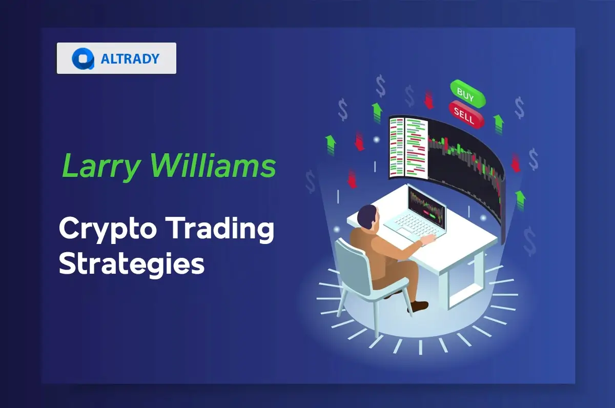 Larry Williams Crypto Trading Strategies.webp