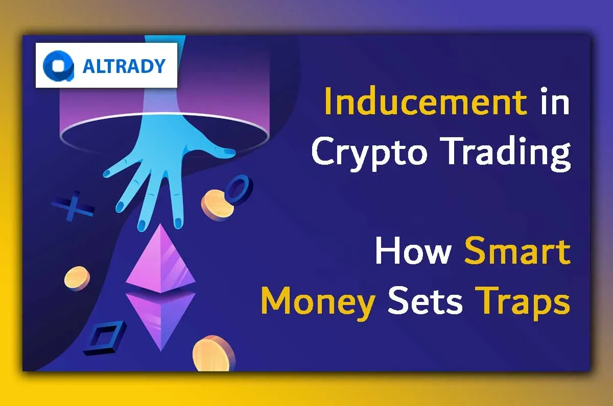 What_Is_Inducement_in_Crypto_Trading_How_Smart_Money_Sets_Traps_d1e78ce606_webp