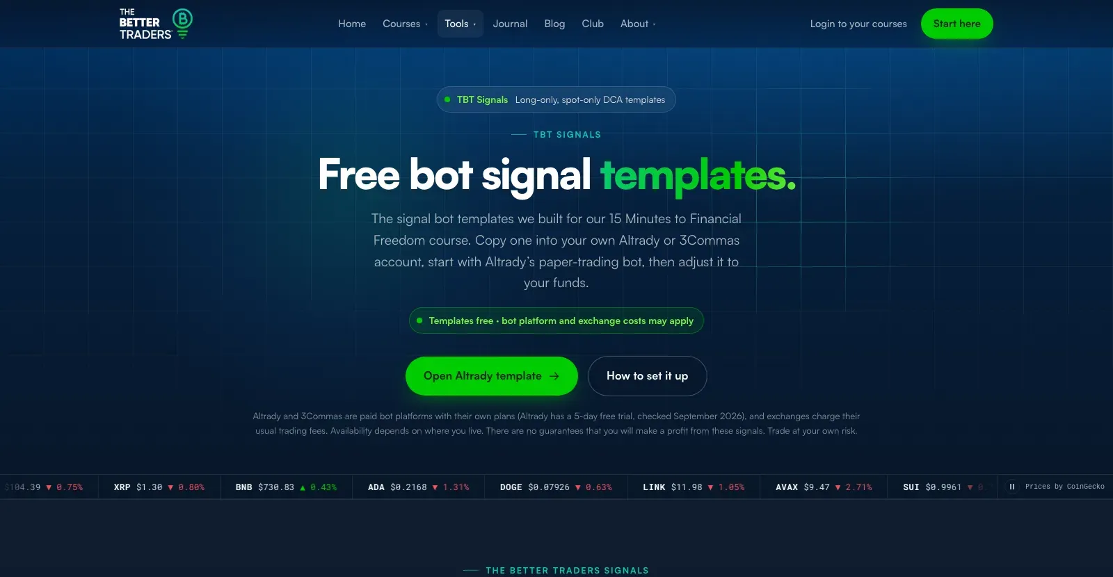 The Better Traders TBT Signals page headed Free bot signal templates, noting that templates are free and that bot platform and exchange costs may apply